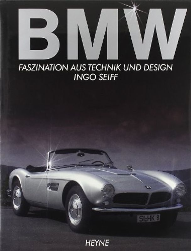 BMW. Faszination aus Technik und Design