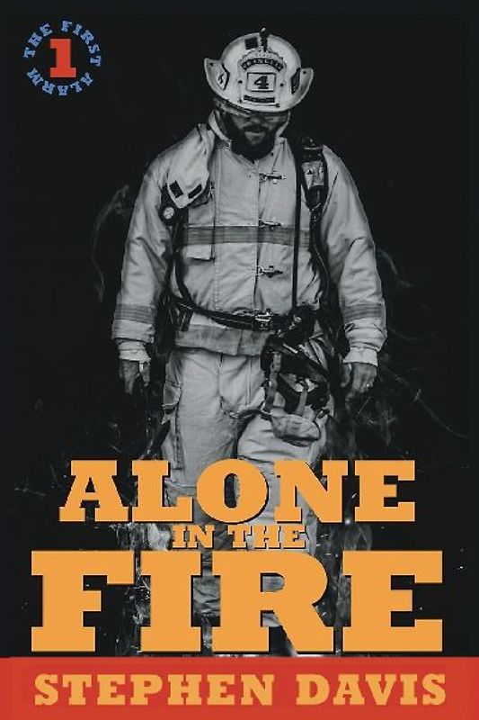 Alone in the Fire