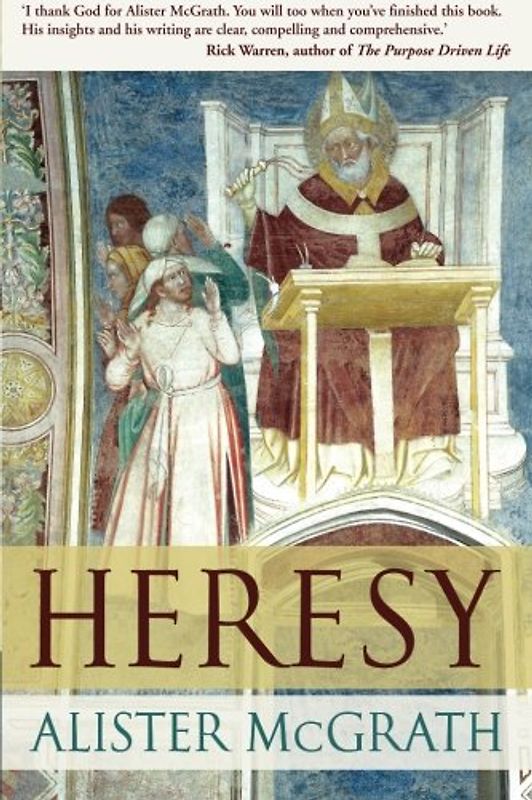 Heresy - McGrath, Alister