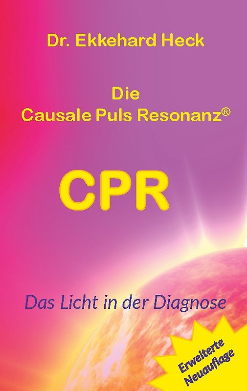 Die Causale Puls Resonanz® CPR