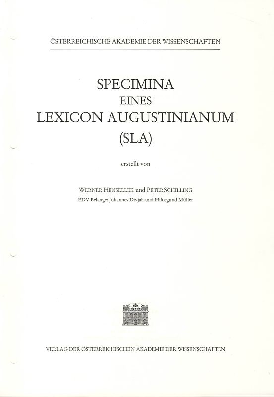 Specimina eines Lexicon Augustinianum (SLA). Erstellt auf den Grundlagen... / Specimina eines Lexicon Augustinianum (SLA), Lieferung 15