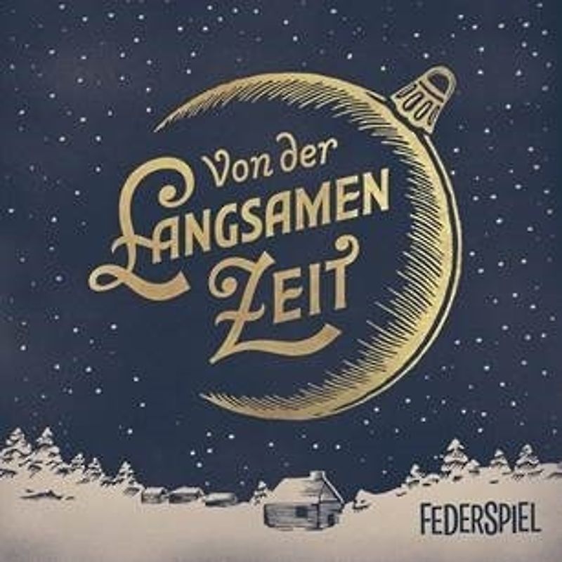Federspiel - Von Der Langsamen Zeit