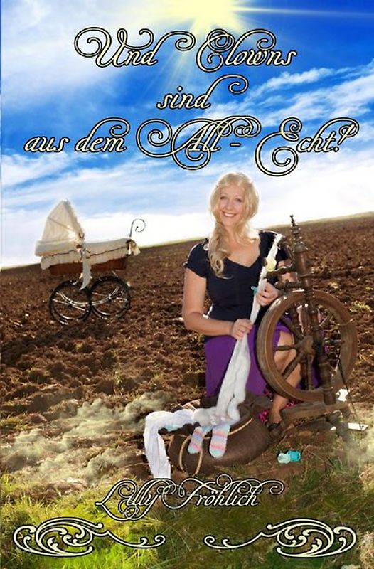 Susannah Johnson / Und Clowns sind aus dem All - Echt!