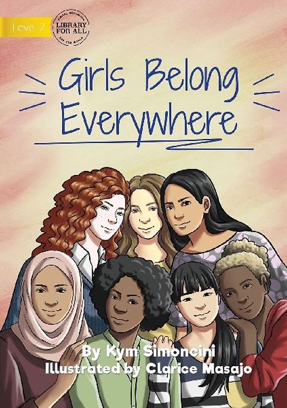 Girls Belong Everywhere