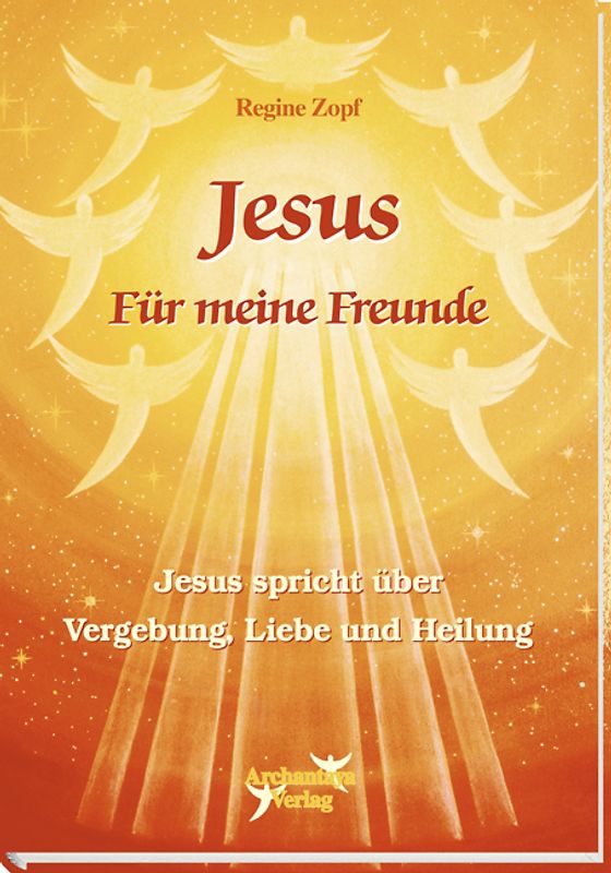 Jesus – Für meine Freunde