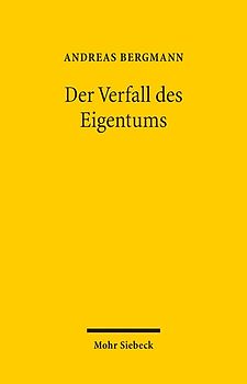 Der Verfall des Eigentums