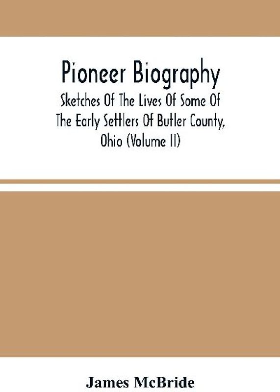 Pioneer Biography