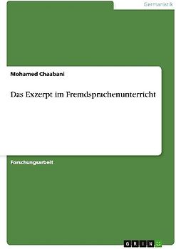 Das Exzerpt im Fremdsprachenunterricht