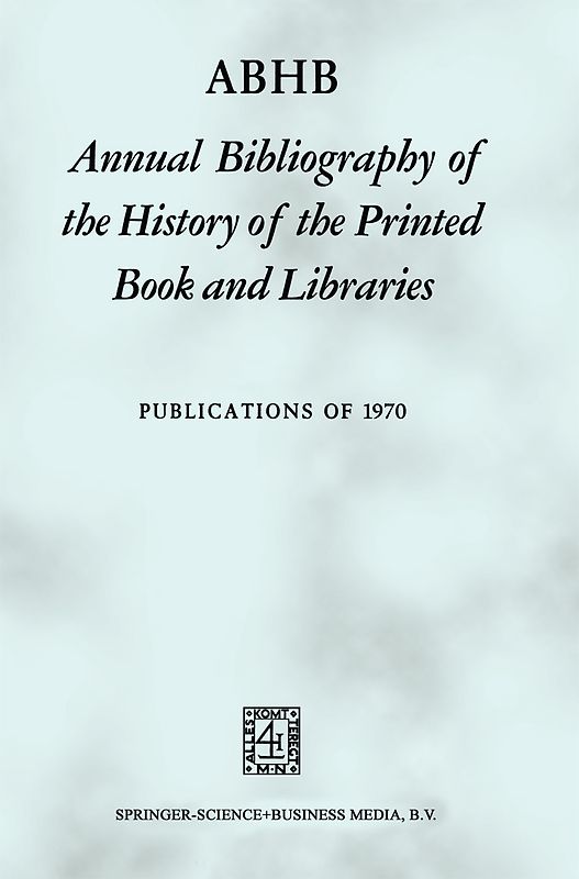 ABHB Annual Bibliography of the History of the Printed Book and Libraries