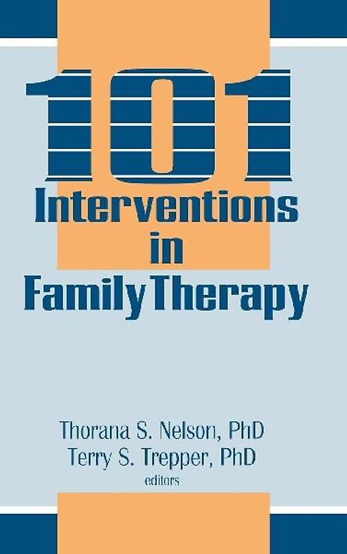 101 Interventions in Family Therapy