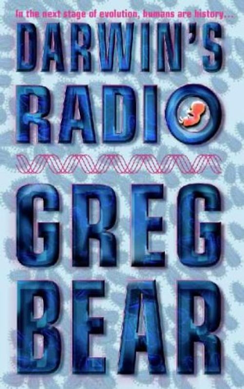 Darwin's Radio - Greg Bear