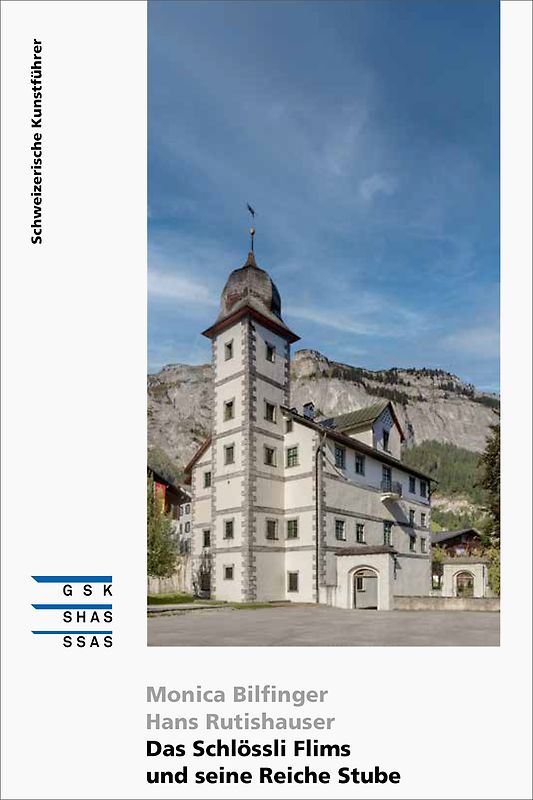 Das Schlössli Flims und seine Reiche Stube