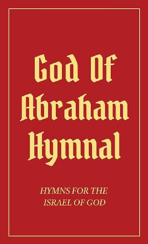 God Of Abraham Hymnal