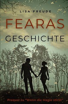 Fearas Geschichte