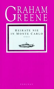 Heirate nie in Monte Carlo