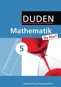 Mathematik Na klar! - Regionale Schule Mecklenburg-Vorpommern - 5. Schuljahr