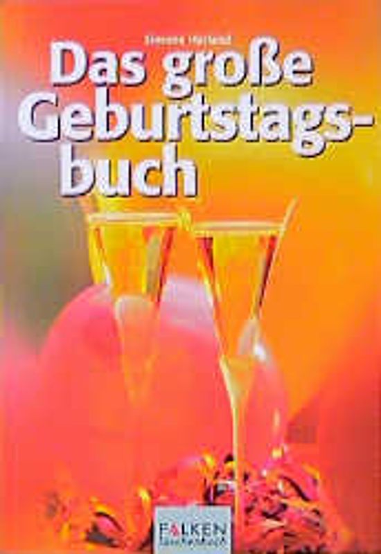 Das grosse Geburtstagsbuch