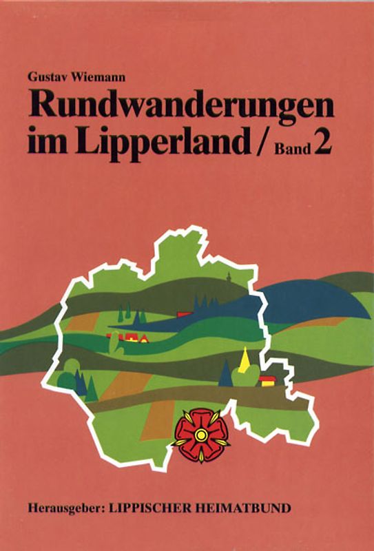 Rundwanderwege im Lipperland / Rundwanderungen im Lipperland Band 2