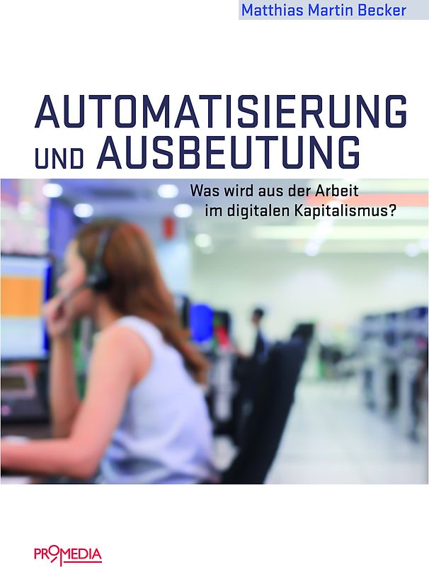 Automatisierung und Ausbeutung