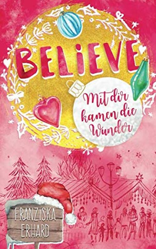 Believe - Mit dir kamen die Wunder