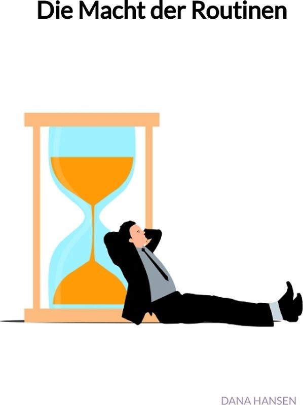 Die Macht der Routinen