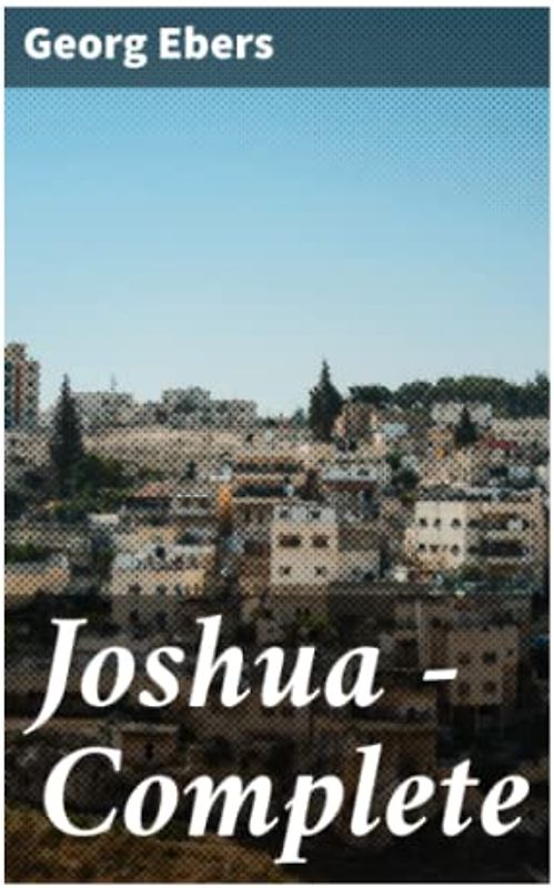 Joshua — Complete