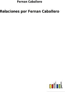 Relaciones por Fernan Caballero