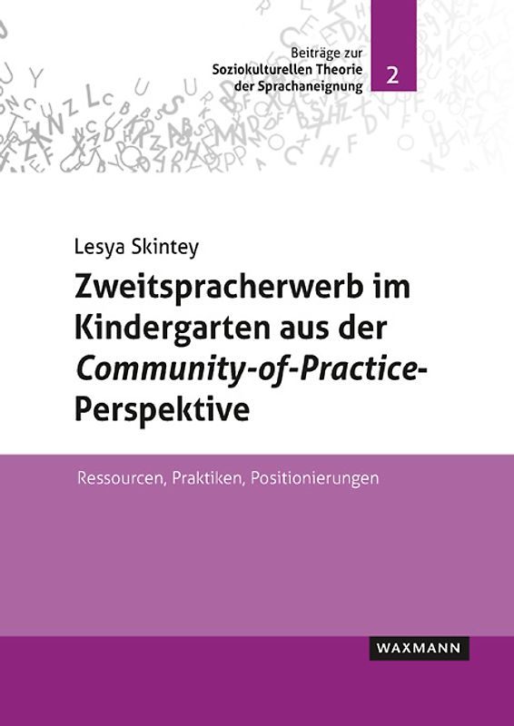 Zweitspracherwerb im Kindergarten aus der Community-of-Practice-Perspektive