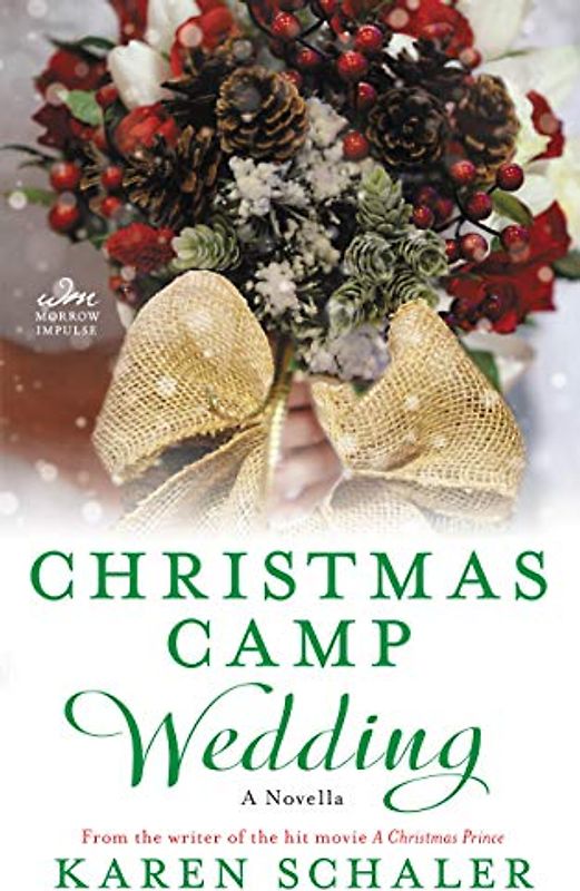 Christmas Camp Wedding: A Novella