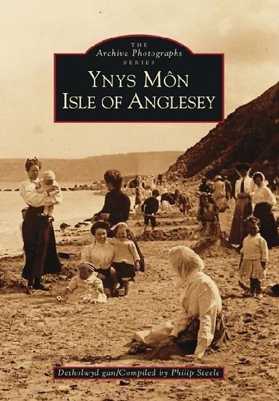 Ynys Mon: Isle of Angelsey