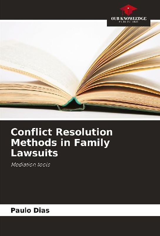Conflict Resolution Methods in Family Lawsuits