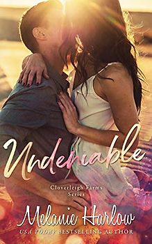 Undeniable: A Cloverleigh Farms Standalone (Cloverleigh Farms Series, Band 2)