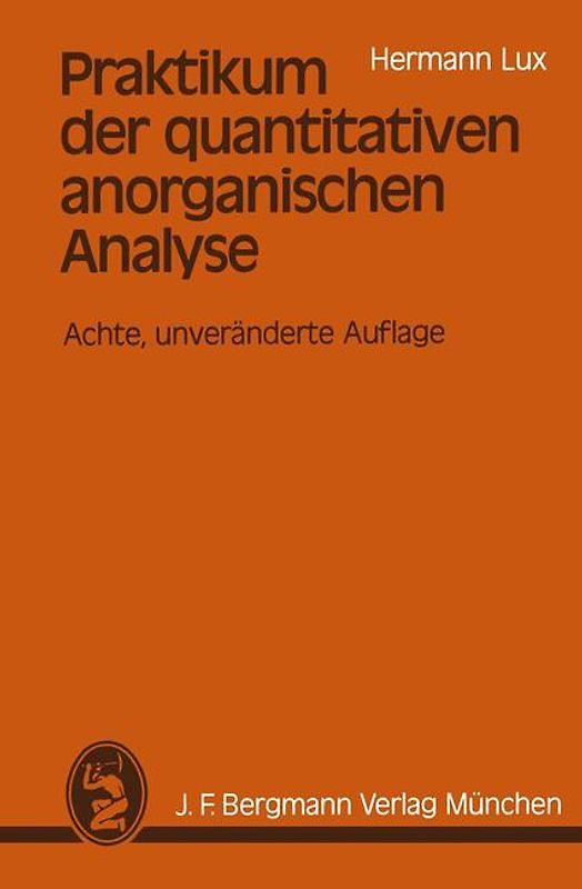 Praktikum der quantitativen anorganischen Analyse