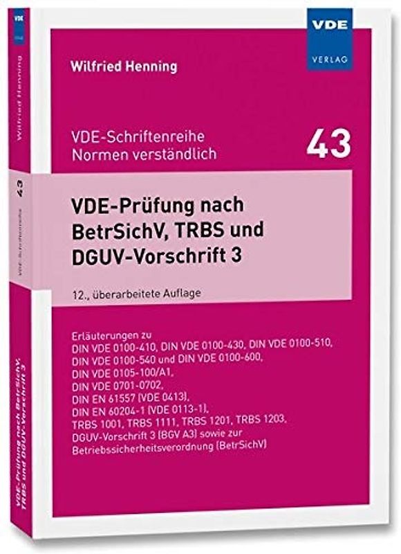 VDE-Prüfung nach BetrSichV, TRBS und DGUV-Vorschrift 3