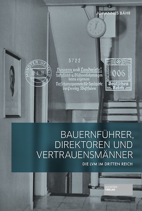 Bauernführer, Direktoren und Vertrauensmänner