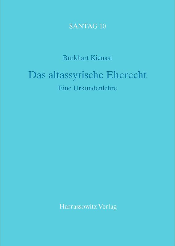 Das altassyrische Eherecht