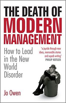 The Death of Modern Management