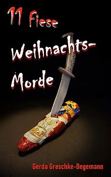 11 Fiese Weihnachtsmorde