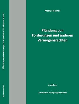 Pfändung von Forderungen und anderen Vermögensrechten