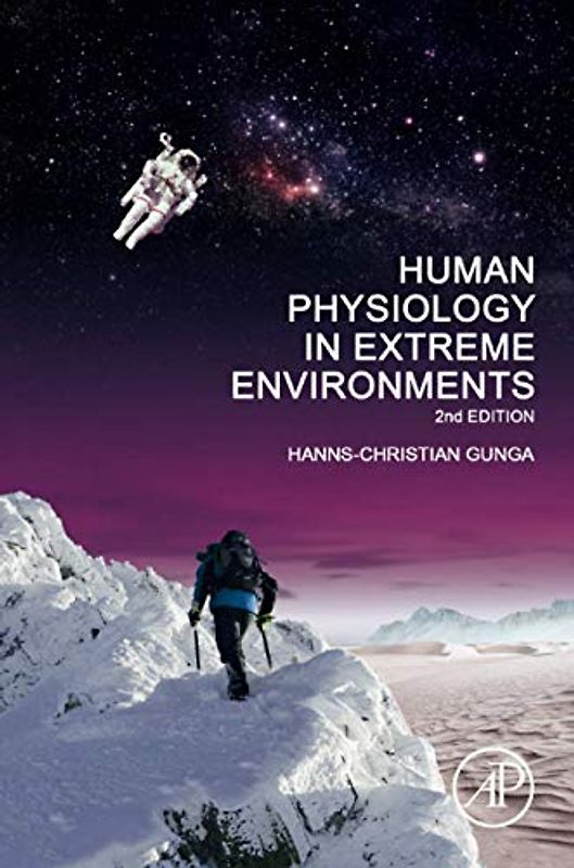 Human Physiology in Extreme Environments