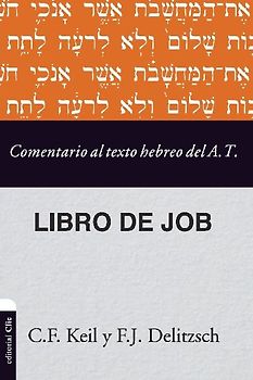 Comentario al texto hebreo del Antiguo Testamento - Job