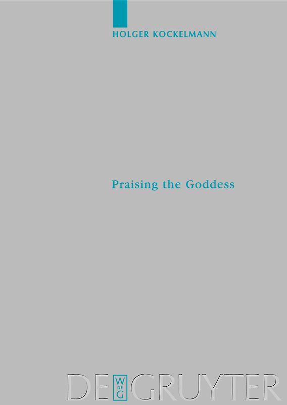 Praising the Goddess