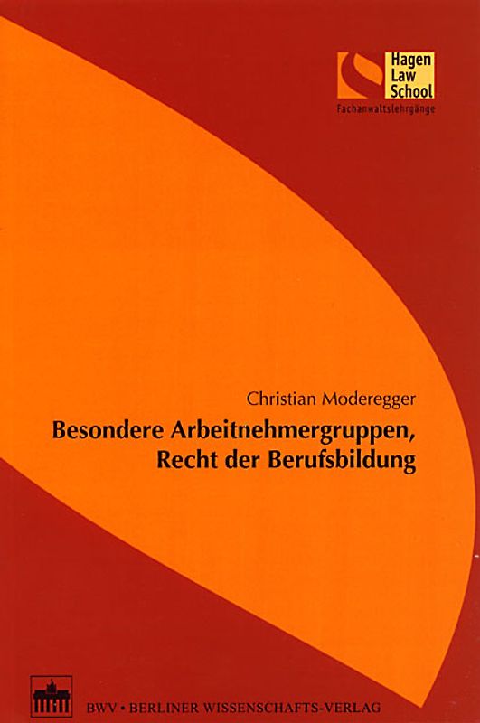 Besondere Arbeitnehmergruppen, Recht der Berufsbildung