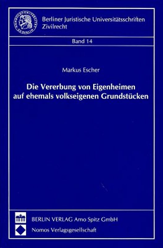 Die Vererbung von Eigenheimen auf ehemals volkseigenen Grundstücken