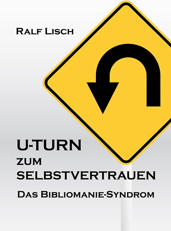 U-Turn zum Selbstvertrauen