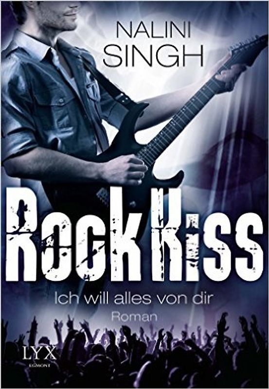 Rock Kiss - Ich will alles von dir