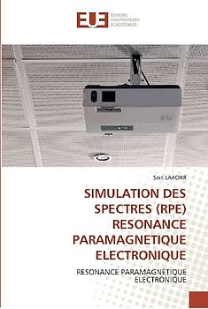 SIMULATION DES SPECTRES (RPE) RESONANCE PARAMAGNETIQUE ELECTRONIQUE