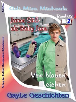 Janos Süß, Band 03, Von blauen Leichen