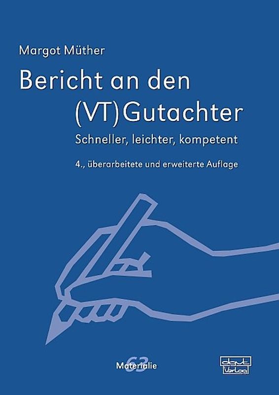 Bericht an den (VT)Gutachter