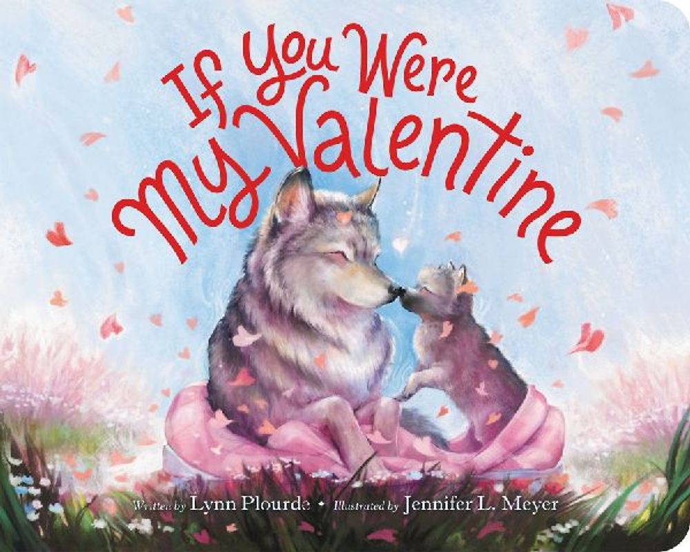 If You Were My Valentine